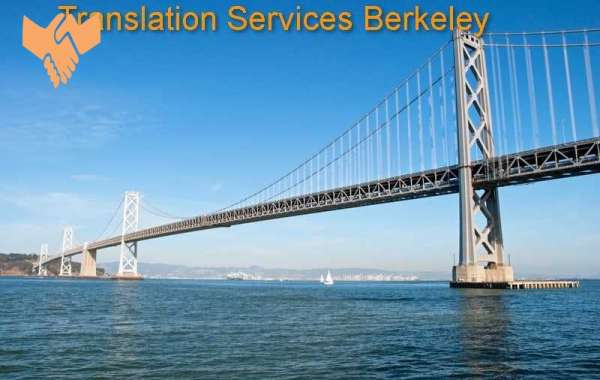 Translation Services Berkeley| Top Industries in Berkeley