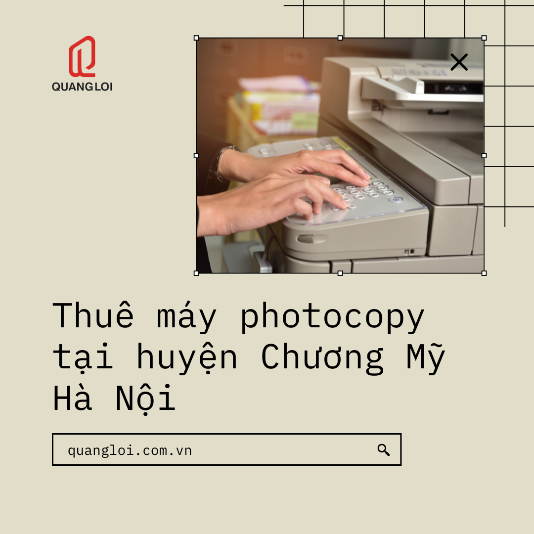 Thuê máy photocopy tại huyện Chương Mỹ Hà Nội