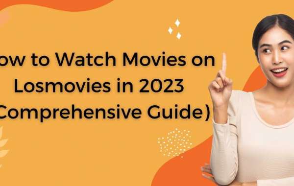 Watch Movies on Losmovies: Your Ultimate Movie Streaming Guide