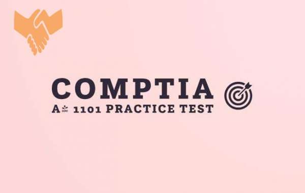 How to Prepare Holistically for the CompTIA A+ 1101 Practice Test